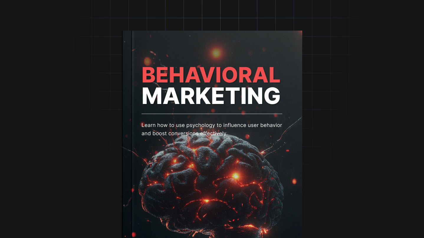 Behavioural Marketing: The Fundamentals