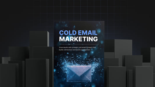 Cold Email Marketing: The Fundamentals