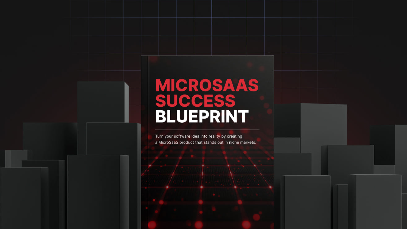 MicroSaaS Success Blueprint